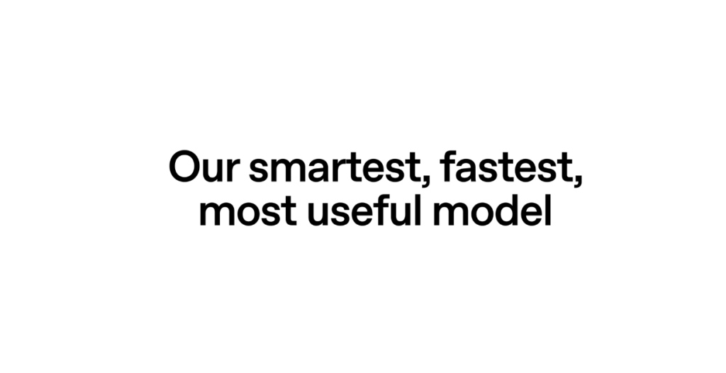 GPT-5 smartext fastest most useful model