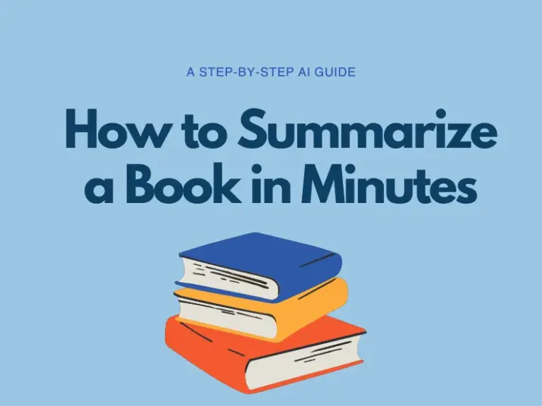 Cómo resumir un libro en minutos: una guía paso a paso con IA