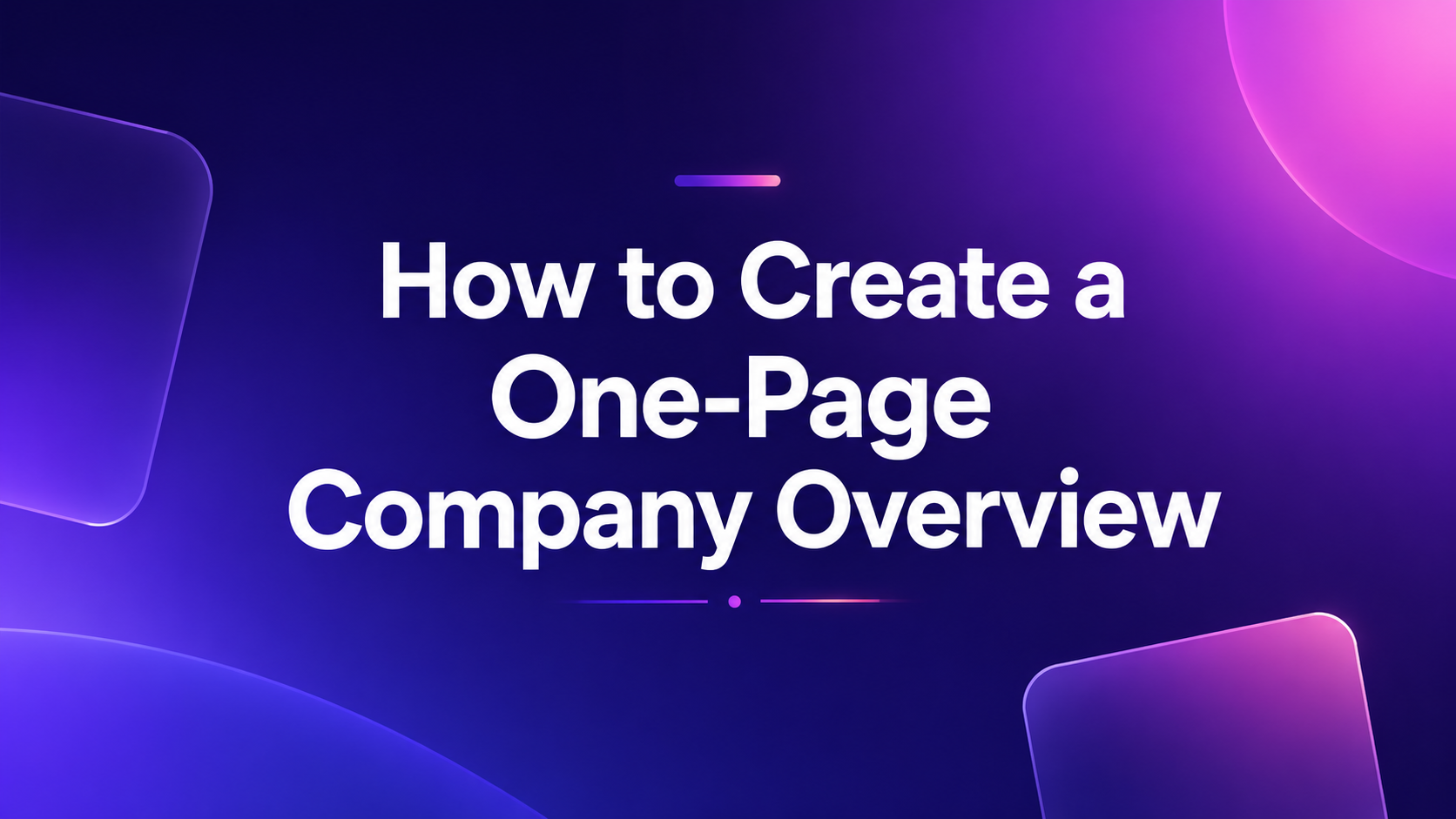 how-to-create-a-one-page-company-overview